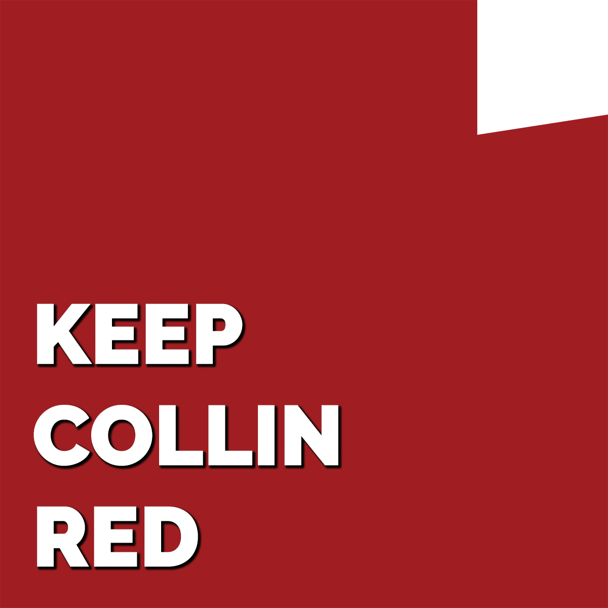 Keep Collin Red